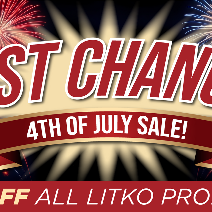 Last Chance — 20% Off LITKO Gear Ends July 7