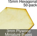 Miniature Bases, Hexagonal, 15mm, 3mm Plywood (50)-Miniature Bases-LITKO Game Accessories