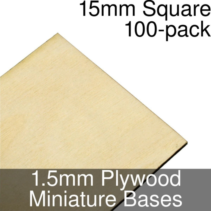 Miniature Bases, Square, 15mm, 1.5mm Plywood (100) - LITKO Game Accessories