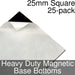 Miniature Base Bottoms, Square, 25mm, Heavy Duty Magnet (25) - LITKO Game Accessories