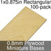 Miniature Bases, Rectangular, 1x0.875inch, 0.8mm Plywood (100) - LITKO Game Accessories