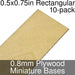 Miniature Bases, Rectangular, 0.5x0.75inch, 0.8mm Plywood (10)-Miniature Bases-LITKO Game Accessories
