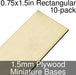 Miniature Bases, Rectangular, 0.75x1.5inch, 1.5mm Plywood (10)-Miniature Bases-LITKO Game Accessories