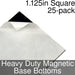 Miniature Base Bottoms, Square, 1.125inch, Heavy Duty Magnet (25)-Miniature Bases-LITKO Game Accessories