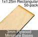 Miniature Bases, Rectangular, 1x1.25inch, 3mm Plywood (50)-Miniature Bases-LITKO Game Accessories