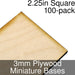 Miniature Bases, Square, 2.25inch, 3mm Plywood (100)-Miniature Bases-LITKO Game Accessories
