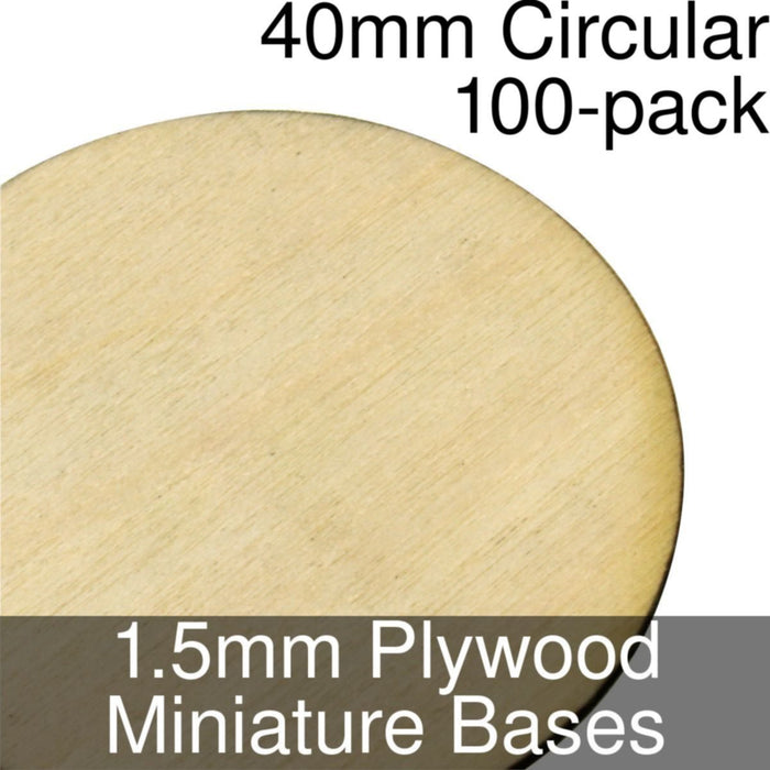 Miniature Bases, Circular, 40mm, 1.5mm Plywood (100)-Miniature Bases-LITKO Game Accessories