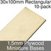 Miniature Bases, Rectangular, 30x100mm, 1.5mm Plywood (10)-Miniature Bases-LITKO Game Accessories