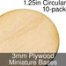 Miniature Bases, Circular, 1.25inch, 3mm Plywood (10)-Miniature Bases-LITKO Game Accessories