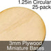 Miniature Bases, Circular, 1.25inch, 3mm Plywood (25) - LITKO Game Accessories