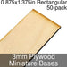 Miniature Bases, Rectangular, 0.875x1.375inch, 3mm Plywood (50)-Miniature Bases-LITKO Game Accessories