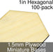 Miniature Bases, Hexagonal, 1inch, 1.5mm Plywood (100)-Miniature Bases-LITKO Game Accessories