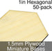 Miniature Bases, Hexagonal, 1inch, 1.5mm Plywood (50)-Miniature Bases-LITKO Game Accessories