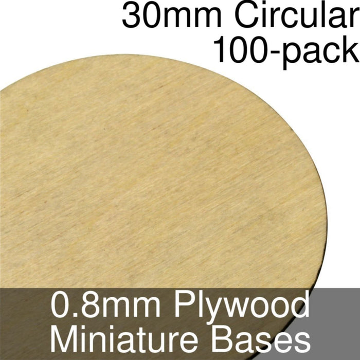 Miniature Bases, Circular, 30mm, 0.8mm Plywood (100) - LITKO Game Accessories