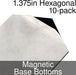 Miniature Base Bottoms, Hexagonal, 1.375inch, Magnet (10) - LITKO Game Accessories
