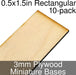 Miniature Bases, Rectangular, 0.5x1.5inch, 3mm Plywood (10)-Miniature Bases-LITKO Game Accessories