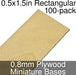Miniature Bases, Rectangular, 0.5x1.5inch, 0.8mm Plywood (100)-Miniature Bases-LITKO Game Accessories