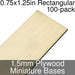 Miniature Bases, Rectangular, 0.75x1.25inch, 1.5mm Plywood (100)-Miniature Bases-LITKO Game Accessories