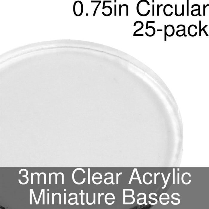Miniature Bases, Circular, 0.75inch, 3mm Clear (25)-Miniature Bases-LITKO Game Accessories