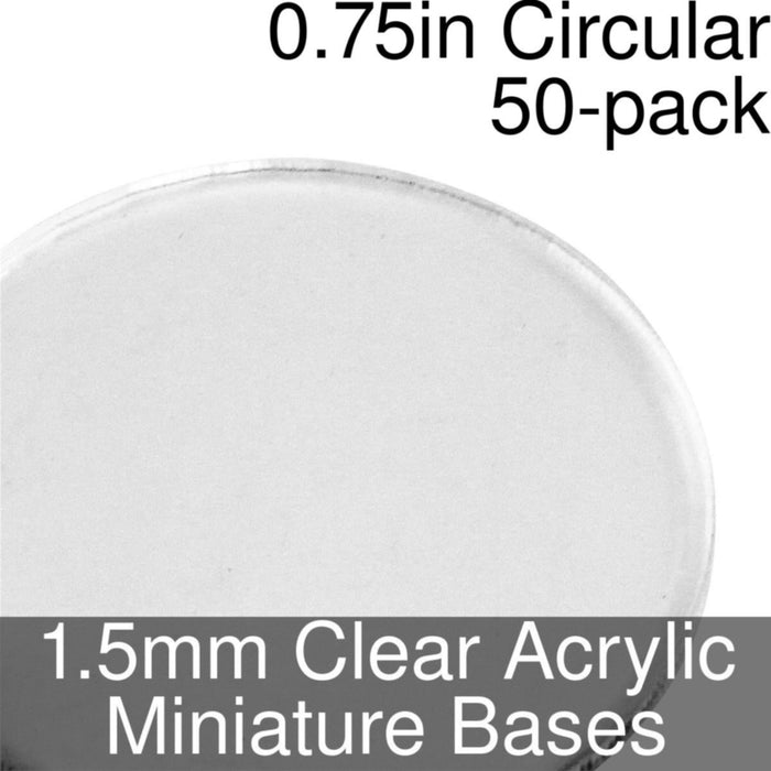 Miniature Bases, Circular, 0.75inch, 1.5mm Clear (50)-Miniature Bases-LITKO Game Accessories