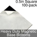 Miniature Base Bottoms, Square, 0.5inch, Heavy Duty Magnet (100)-Miniature Bases-LITKO Game Accessories
