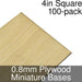 Miniature Bases, Square, 4inch, 0.8mm Plywood (100)-Miniature Bases-LITKO Game Accessories