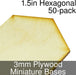 Miniature Bases, Hexagonal, 1.5inch, 3mm Plywood (50)-Miniature Bases-LITKO Game Accessories