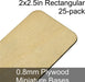Miniature Bases, Rectangular, 2x2.5in (Rounded Corners), 0.8mm Plywood (25) - LITKO Game Accessories