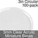 Miniature Bases, Circular, 3inch, 3mm Clear (100)-Miniature Bases-LITKO Game Accessories