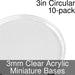 Miniature Bases, Circular, 3inch, 3mm Clear (10)-Miniature Bases-LITKO Game Accessories