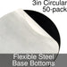 Miniature Base Bottoms, Circular, 3inch, Flexible Steel (50) - LITKO Game Accessories