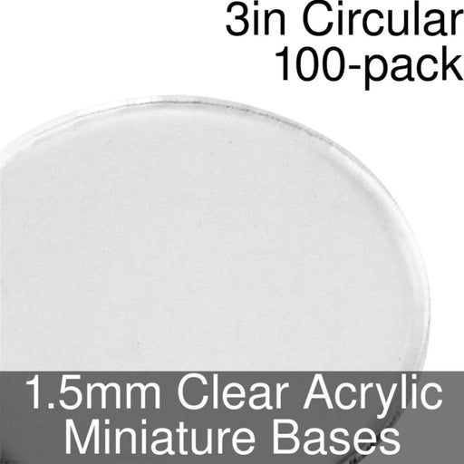 Miniature Bases, Circular, 3inch, 1.5mm Clear (100)-Miniature Bases-LITKO Game Accessories