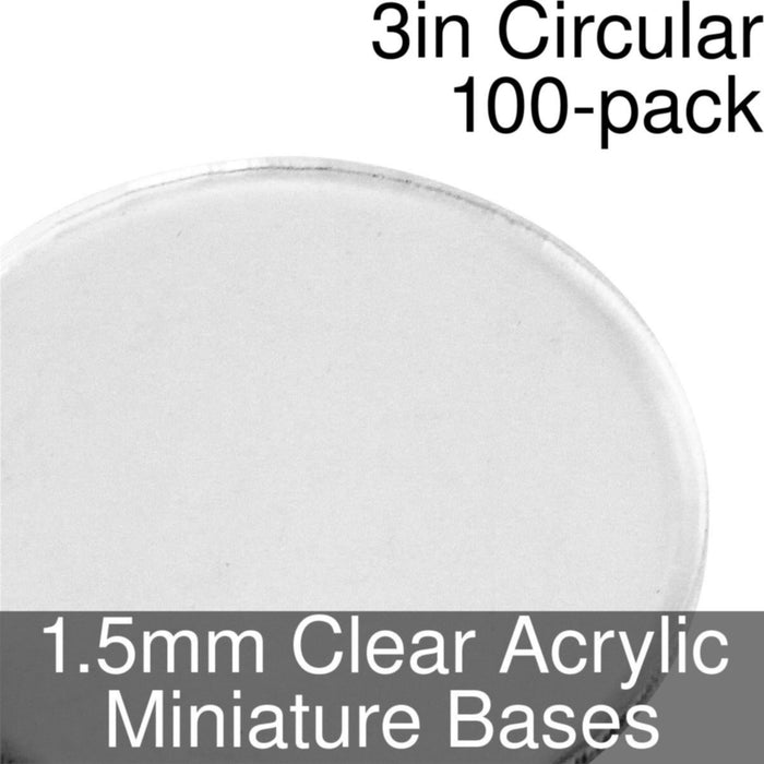 Miniature Bases, Circular, 3inch, 1.5mm Clear (100)-Miniature Bases-LITKO Game Accessories
