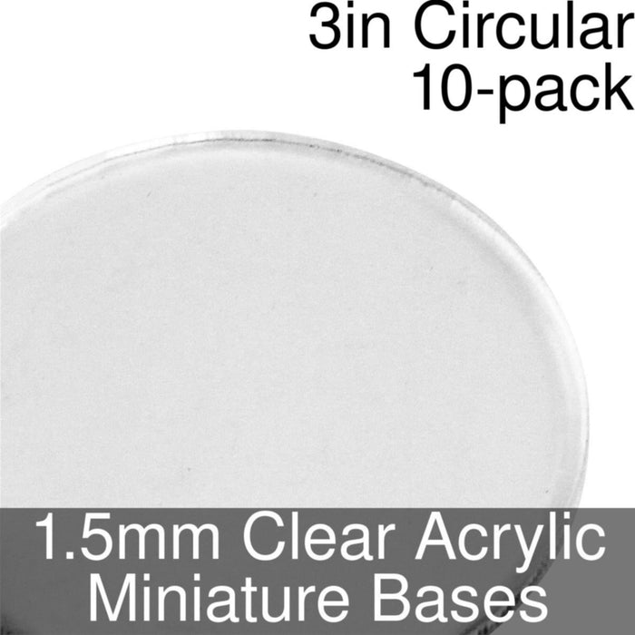 Miniature Bases, Circular, 3inch, 1.5mm Clear (10)-Miniature Bases-LITKO Game Accessories