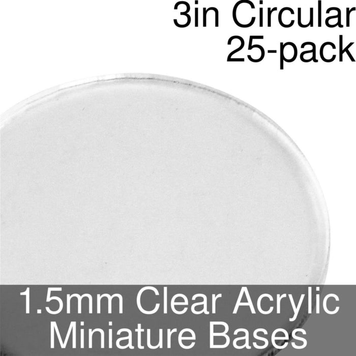Miniature Bases, Circular, 3inch, 1.5mm Clear (25)-Miniature Bases-LITKO Game Accessories