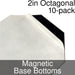 Miniature Base Bottoms, Octagonal, 2inch, Magnet (10)-Miniature Bases-LITKO Game Accessories