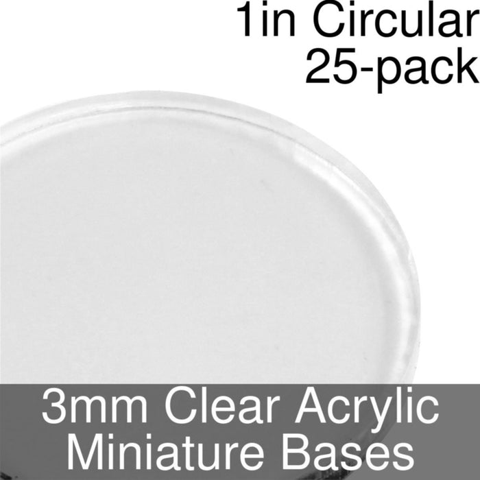 Miniature Bases, Circular, 1inch, 3mm Clear (25)-Miniature Bases-LITKO Game Accessories