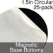 Miniature Base Bottoms, Circular, 1.5inch, Magnet (25)-Miniature Bases-LITKO Game Accessories