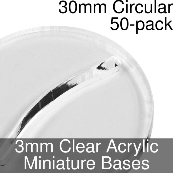 Miniature Bases, Circular, 30mm (Paper Mini Slot), 3mm Clear (50) - LITKO Game Accessories
