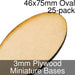 Miniature Bases, Oval, 46x75mm, 3mm Plywood (25)-Miniature Bases-LITKO Game Accessories