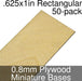 Miniature Bases, Rectangular, .625x1inch, 0.8mm Plywood (50)-Miniature Bases-LITKO Game Accessories