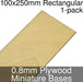 Miniature Bases, Rectangular, 100x250mm, 0.8mm Plywood (1)-Miniature Bases-LITKO Game Accessories