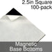 Miniature Base Bottoms, Square, 2.5inch, Magnet (100)-Miniature Bases-LITKO Game Accessories