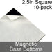 Miniature Base Bottoms, Square, 2.5inch, Magnet (10)-Miniature Bases-LITKO Game Accessories