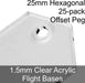 Flight Bases, Hexagonal, 25mm (Offset Peg), 1.5mm Clear (25) - LITKO Game Accessories