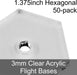 Flight Bases, Hexagonal, 1.375inch, 3mm Clear (50)-Flight Stands-LITKO Game Accessories