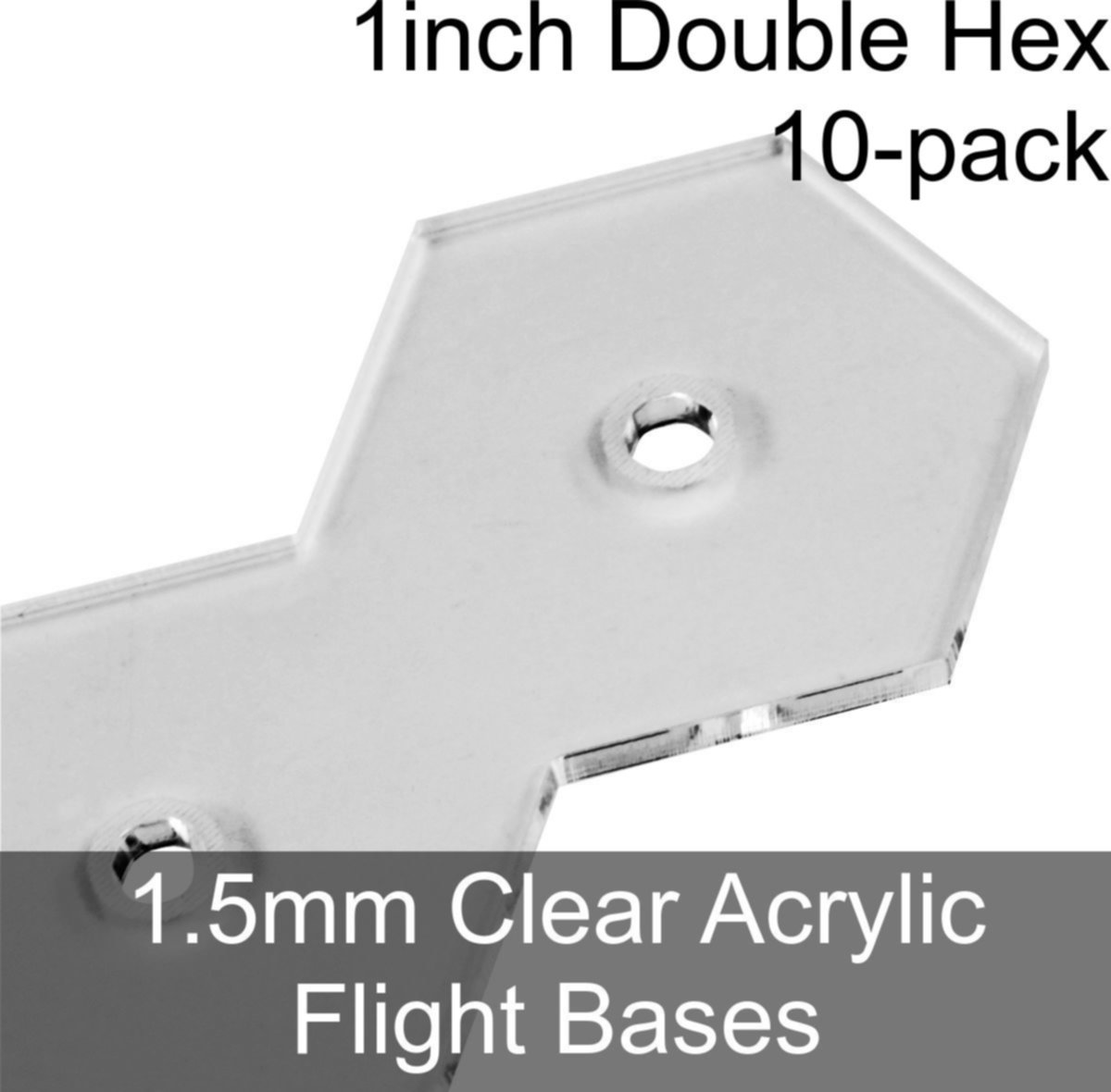 Flight Bases, Double Hex, 1inch, 1.5mm Clear (10) — LITKO Game Accessories