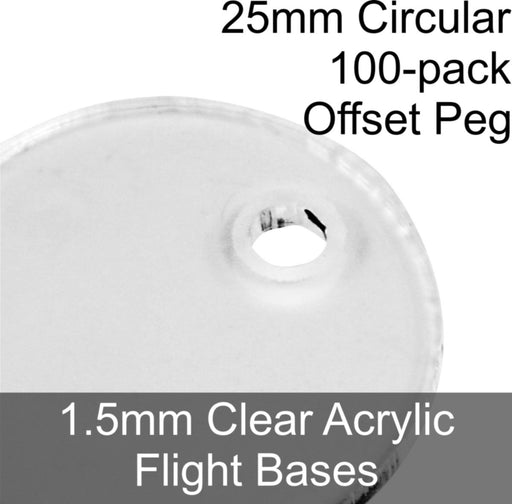 Flight Bases, Circular, 25mm (Offset Peg), 1.5mm Clear (100)-Flight Stands-LITKO Game Accessories
