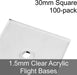 Flight Bases, Square, 30mm, 1.5mm Clear (100)-Flight Stands-LITKO Game Accessories