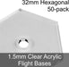 Flight Bases, Hexagonal, 32mm, 1.5mm Clear (50) - LITKO Game Accessories